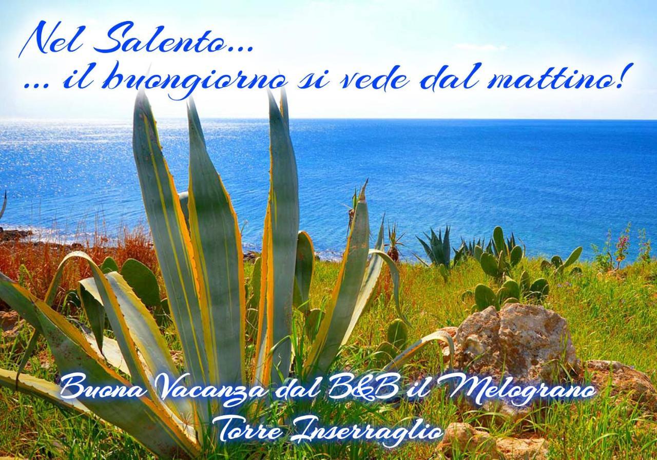 B&B Il Melograno Salento Torre Inserraglio Экстерьер фото